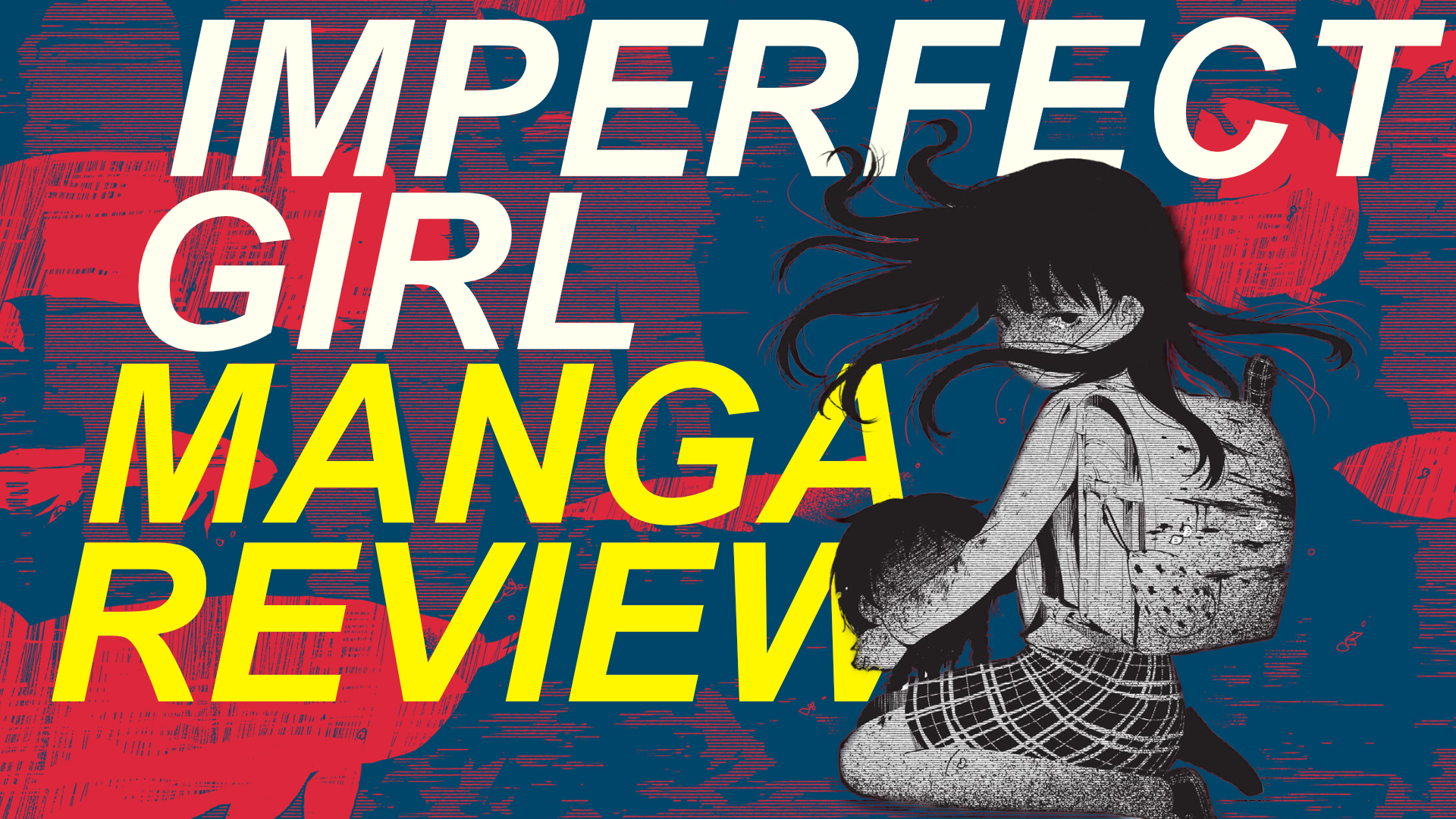 Imperfect Girl manga review