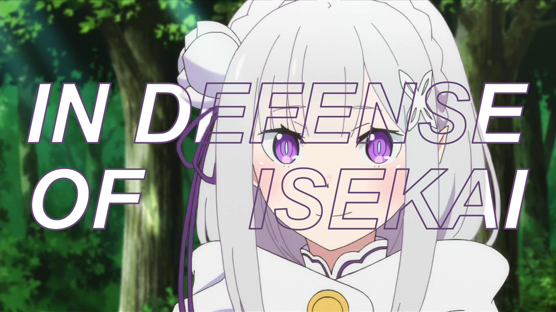 In Defense of Isekai