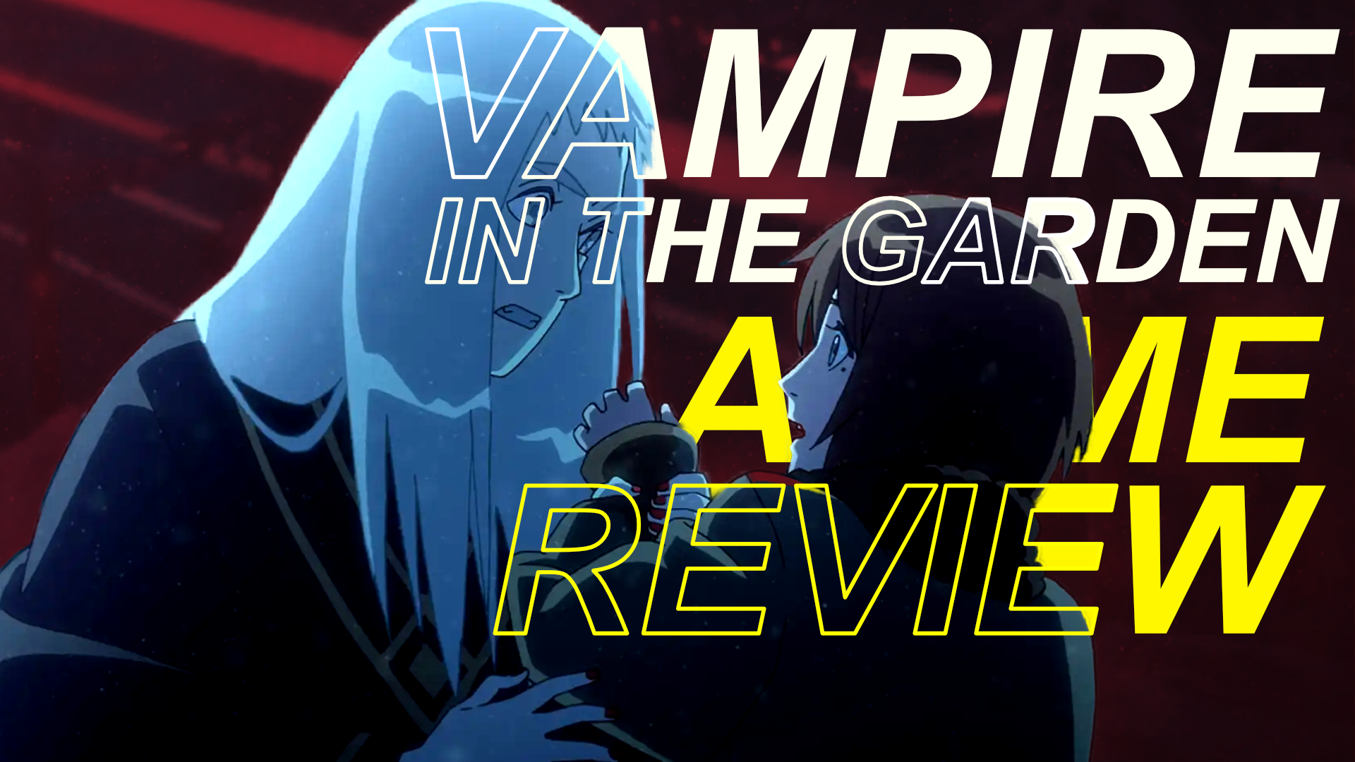 Vampire in the Garden: Netflix Anime Review
